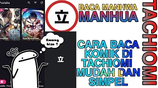 CARA MEMBACA KOMIK,MANHWA DAN MANHUA DI APLIKASI (TACHIOMI)-INDONESIA screenshot 3