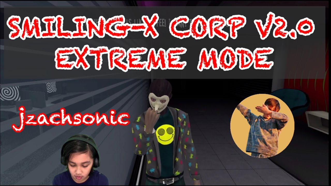 SMILING-X CORP VERSION 2.0 EXTREME MODE FACECAM