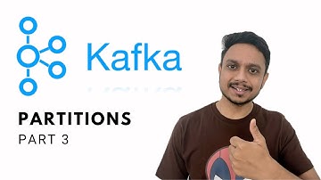 Kafka Partitions | Hindi