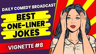 Jokes Comic Insults Top Funny Jokes One Liners Funny Short Jokes Vignette 8