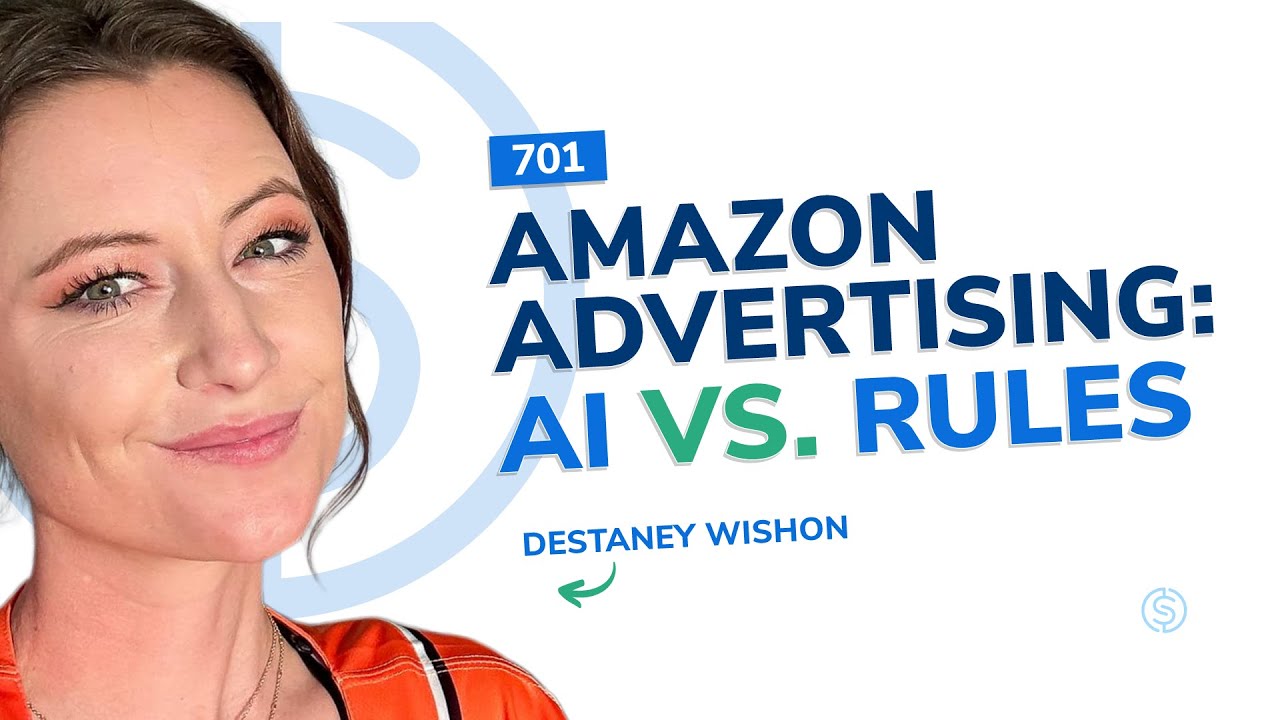 #701 - Amazon Advertising: AI vs. Rules