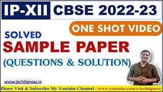 Sample Paper Class 12 IP | Class 12 IP Important Questions | Most Expected Questions IP Class 12