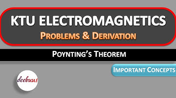 KTU Electromagnetics BTech, S4 EEE, S6 ECE , S5 AET, EMT, Poynting