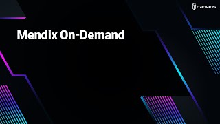 Mendix On-Demand Webinar