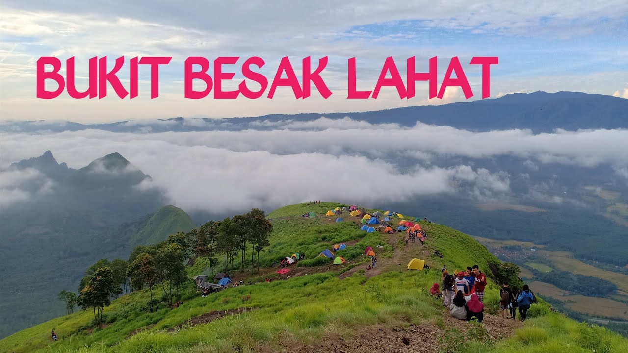 Explore Bukit Besak Lahat Part 1 YouTube