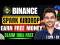 Spark (SPK) Free Airdrop on Binance | Claim Your SPK Token Now!