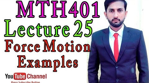 MTH401|Differential Equation| Lecture 25