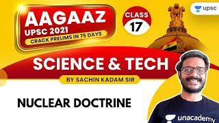 AAGAAZ UPSC CSE/IAS Prelims 2021 | Sachin Kadam | Nuclear Doctrine