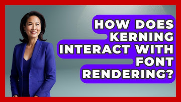 How Does Kerning Interact With Font Rendering? - Graphic Design Nerd