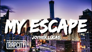 Watch Joyner Lucas My Escape video