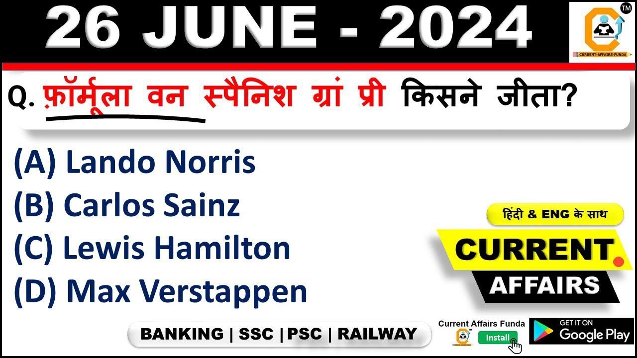 26 June Current Affairs 2024 | Daily Current Affairs | Today Current ...