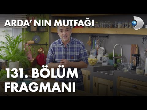 Arda'nın Mutfağı 131. Bölüm Fragmanı