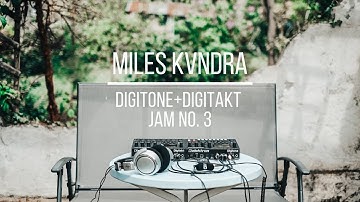 Miles Kvndra | Digitone & Digitakt Techno Jam No. 3