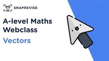 A-level Maths Advanced Information Revision Sessions: Vectors