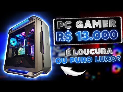PC GAMER ATÉ 13 MIL REAIS