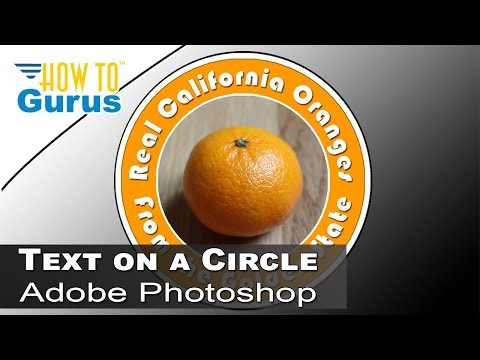 Adobe Photoshop Circle Logo Text in Circular Path : Make text follow a path CC  CS CS Tutorial