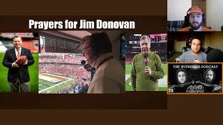 Prayers for Browns Legend Jim Donovan After Sunday's Devastating News