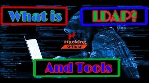 || Ethical Hacking Course || What is LDAP ? And its Tools|| How to use it ||