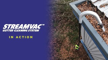 In Action | The Streamvac™ Gutter Cleaning Systems