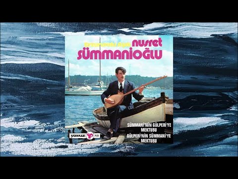 Erzurumlu Aşık Nusret Sümmanioğlu - Gülperi'nin Sümmani'ye Mektubu (Official Audio)