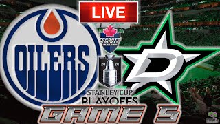 Edmonton Oilers vs Dallas Stars Game 5 LIVE Stream Game Audio | NHL Playoffs Streamcast & Chat