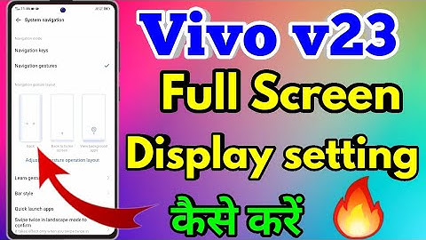 How To Full Screen Display In Vivo v23 | Vivo v23 Full Screen Display Setting