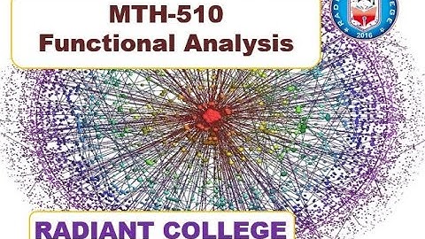 MTH 510 Functional Analysis Lec 4 bounded above, Bounded Below