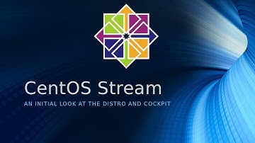 Centos Streams and a Look at Cockpit