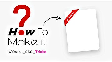 How to Make Ribbon Shape using Html & CSS Only | Quick CSS Tricks