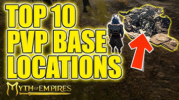 Top 10 Best Pvp Cave Base Locations(New Map)-Building Tips & Tricks You Need To Know:Myth Of Empires