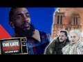 Game of Thrones, Nipsey Hussle and Notre Dame Burns