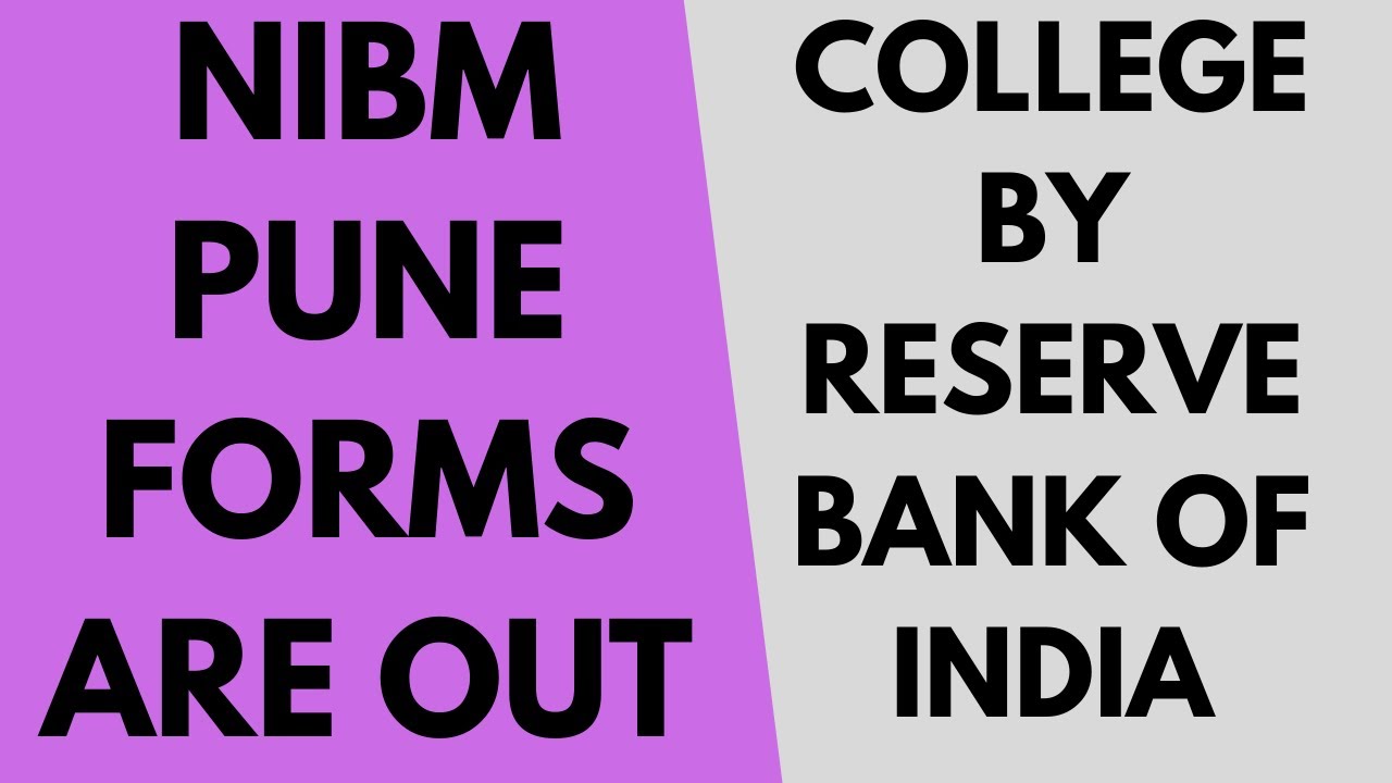 NIBM Pune Forms out: College by RBI | Admission Procedure | Placements |  Important Dates | Cutoff - YouTube