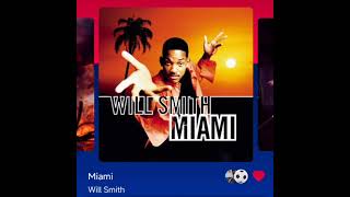 Information Will Smith Miami (Version Skyrock) Guide