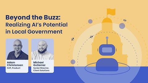 Beyond the Buzz: Realizing AI’s Potential in Local Government