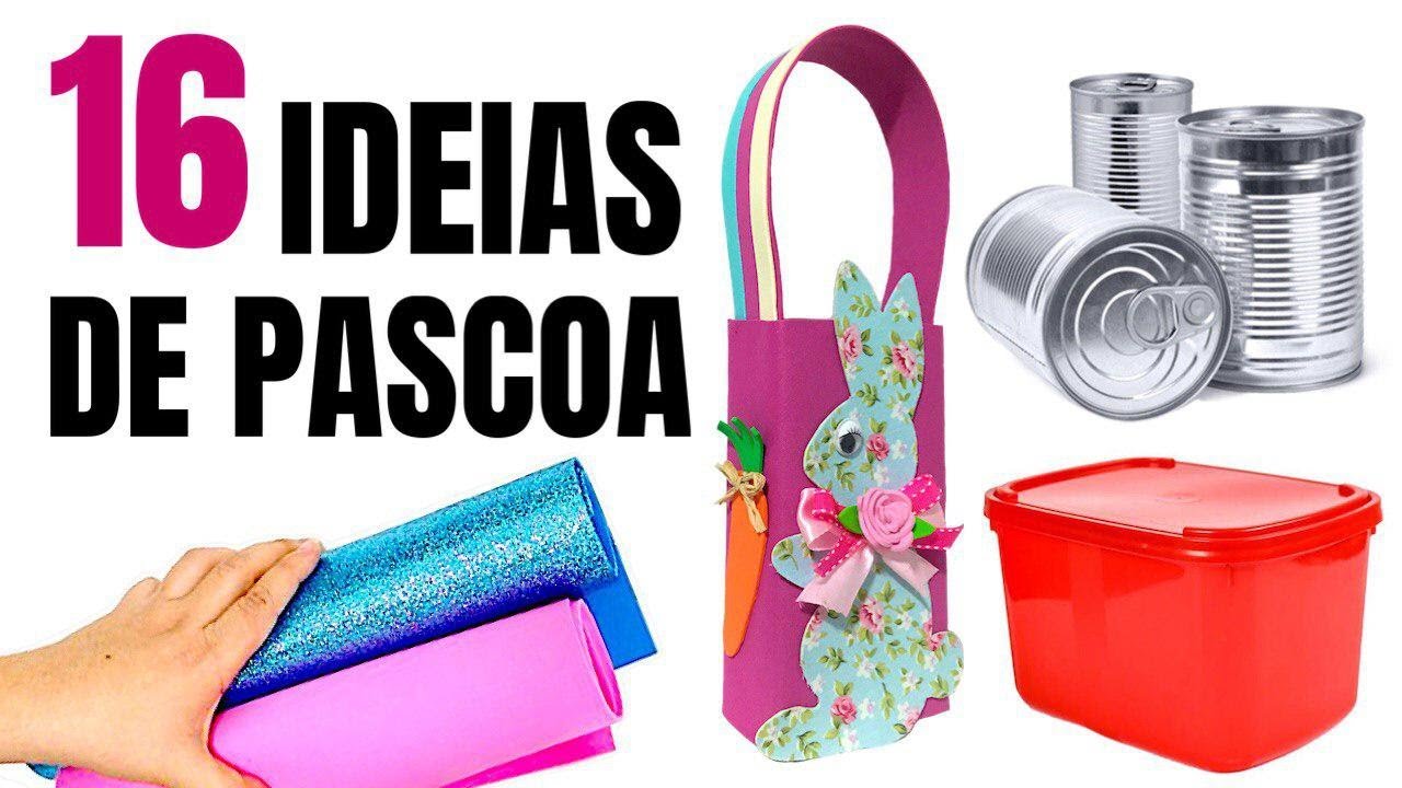 16 DIYS DE PÁSCOA - Lembrancinhas Fáceis e Baratas para Fazer na Quarentena