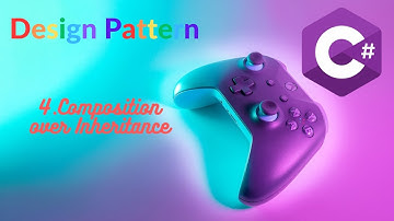 [DESIGN PATTERN]-4.Composition over Inheritance-Tại sao cần kết hợp thay vì kế thừa?
