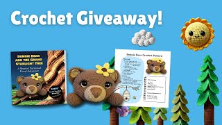 🎉 Bonnie Bear Book Giveaway! Get 2 Free Crochet Patterns or a Free Learn-to-Crochet Book!