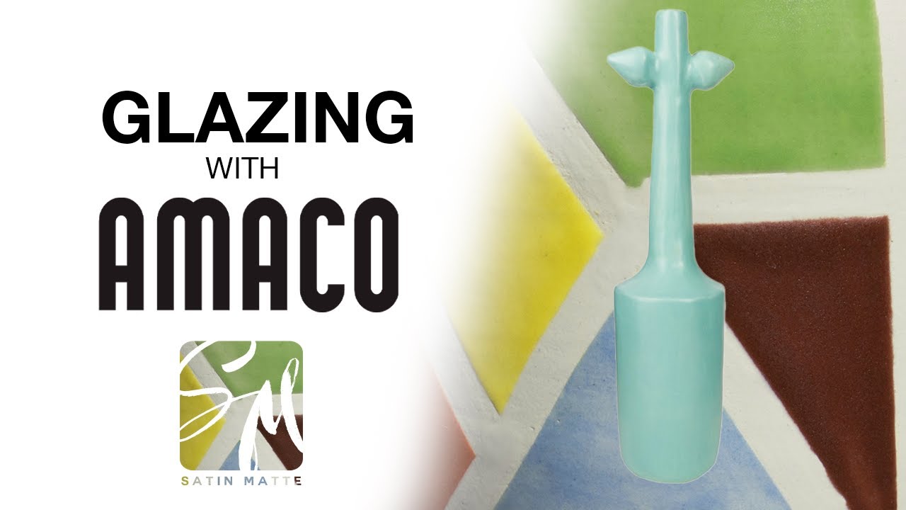 Glazing With Amaco: Satin Matte glazes 