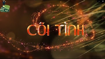 TRAILER NGÂN MÃI CHUÔNG VÀNG 23/07/2023 | CÕI TÌNH | ☎️ 0789.179.177