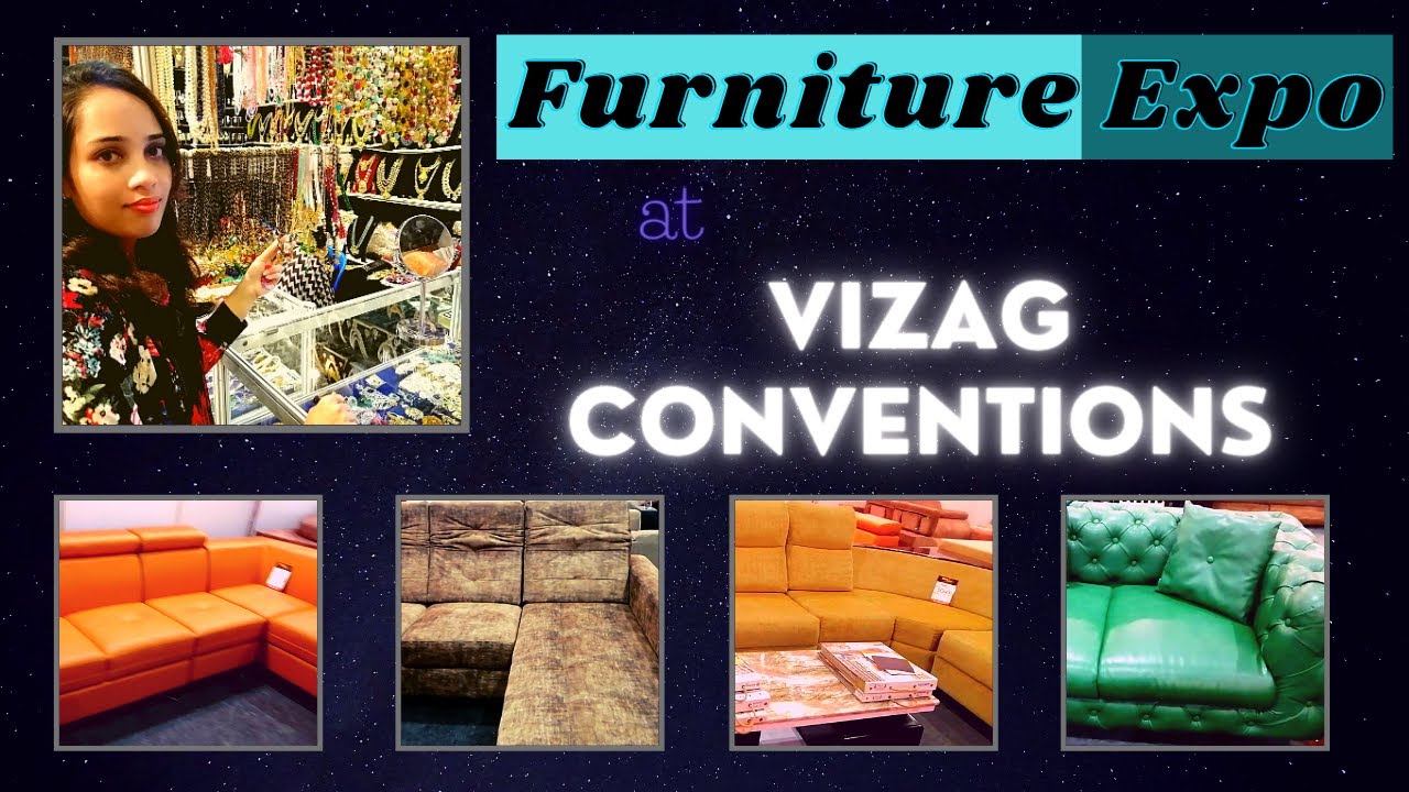 India's Biggest Furniture and Interior Expo at Vizag Conventions Jhani's Good Life YouTube