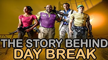 The Story Behind Day Break