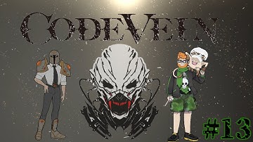 The Anor Londo of Code Vein: Code Vein Part 13 w/ Office Paladin