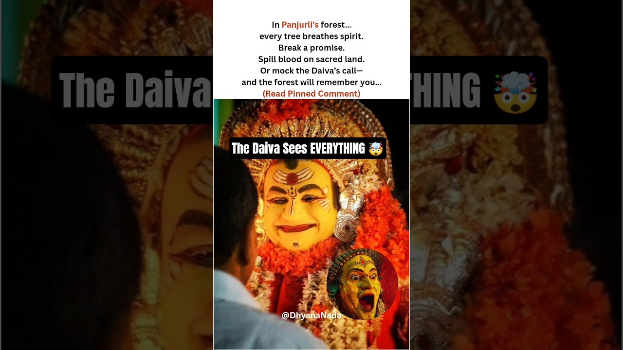 3 Things You Must NEVER Do in a Daiva’s Land | Panjurli’s Sacred Law 