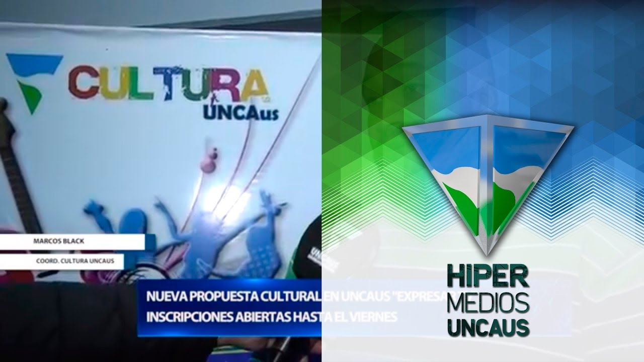 MARCOS BLACK NUEVA PROPUESTA CULTURAL EN UNCAUS EXPRESAR TV