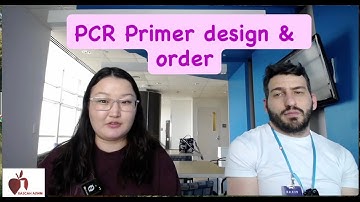 How to Design and Order DNA Primers – Step by Step Guide