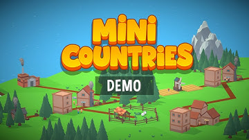 Mini Countries - Demo release! | Unity 3D