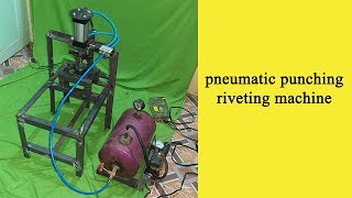 Pneumatic punching and riveting project | innovative working project