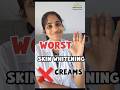 Worst Skin Whitening Creams❌😱 #dermatologist #skinwhitening #skincare #skinbrightening