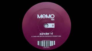 Zander VT - Then And Before (Redshape Present Mix)