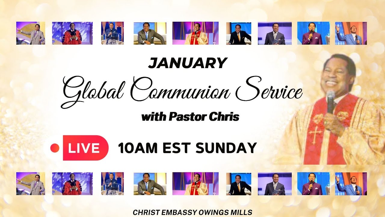 January 2026 Global Communion Service with Pastor Chris